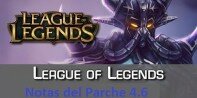 Notas de la versión 4.6 de League of Legends