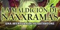 Anunciada la primera aventura de Hearthstone: La maldición de Naxxramas