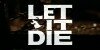 Anunciado Let It Die durante el E3 para PlayStation 4
