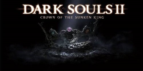 Dark Souls II - Crown of the Sunken King